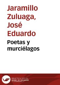 Poetas y murciélagos | Biblioteca Virtual Miguel de Cervantes