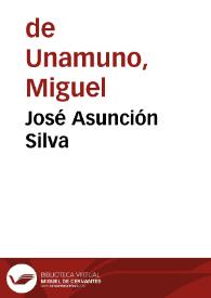 José Asunción Silva | Biblioteca Virtual Miguel de Cervantes