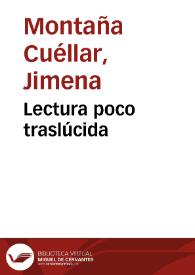 Lectura poco traslúcida | Biblioteca Virtual Miguel de Cervantes