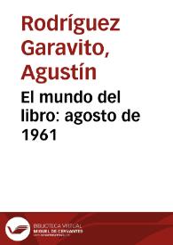 El mundo del libro: agosto de 1961 | Biblioteca Virtual Miguel de Cervantes