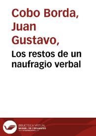Los restos de un naufragio verbal | Biblioteca Virtual Miguel de Cervantes