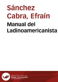 Manual del Ladinoamericanista | Biblioteca Virtual Miguel de Cervantes
