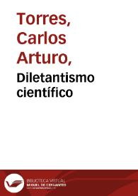 Diletantismo científico | Biblioteca Virtual Miguel de Cervantes