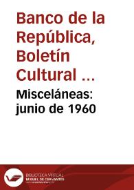 Misceláneas: junio de 1960 | Biblioteca Virtual Miguel de Cervantes