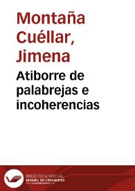 Atiborre de palabrejas e incoherencias | Biblioteca Virtual Miguel de Cervantes