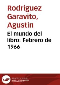El mundo del libro: Febrero de 1966 | Biblioteca Virtual Miguel de Cervantes