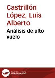 Análisis de alto vuelo | Biblioteca Virtual Miguel de Cervantes