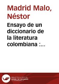 Ensayo de un diccionario de la literatura colombiana : Letra C | Biblioteca Virtual Miguel de Cervantes