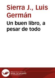 Un buen libro, a pesar de todo | Biblioteca Virtual Miguel de Cervantes