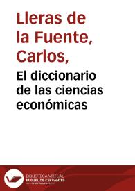 El diccionario de las ciencias económicas | Biblioteca Virtual Miguel de Cervantes