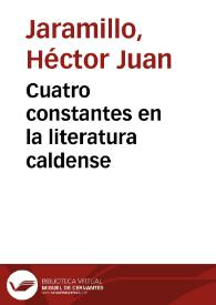 Cuatro constantes en la  literatura caldense | Biblioteca Virtual Miguel de Cervantes