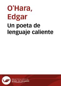 Un poeta de lenguaje caliente | Biblioteca Virtual Miguel de Cervantes