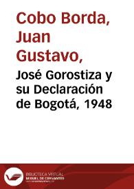 José Gorostiza y su Declaración de Bogotá, 1948 | Biblioteca Virtual Miguel de Cervantes