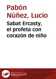 Sabat Ercasty, el profeta con corazón de niño | Biblioteca Virtual Miguel de Cervantes