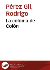 La colonia de Colón | Biblioteca Virtual Miguel de Cervantes