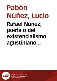 Rafael Núñez, poeta o del existencialismo agustiniano a la beatitud de Cristo | Biblioteca Virtual Miguel de Cervantes