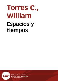 Espacios y tiempos | Biblioteca Virtual Miguel de Cervantes