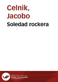 Soledad rockera | Biblioteca Virtual Miguel de Cervantes