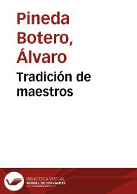 Tradición de maestros | Biblioteca Virtual Miguel de Cervantes