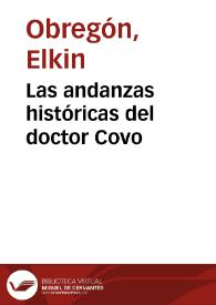 Las andanzas históricas del doctor Covo | Biblioteca Virtual Miguel de Cervantes
