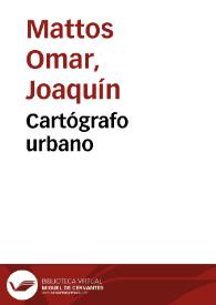 Cartógrafo urbano | Biblioteca Virtual Miguel de Cervantes