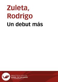 Un debut más | Biblioteca Virtual Miguel de Cervantes