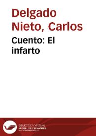 Cuento: El infarto | Biblioteca Virtual Miguel de Cervantes