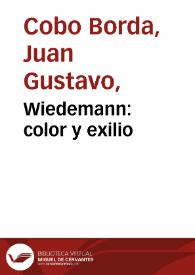 Wiedemann: color y exilio | Biblioteca Virtual Miguel de Cervantes