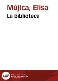 La biblioteca | Biblioteca Virtual Miguel de Cervantes