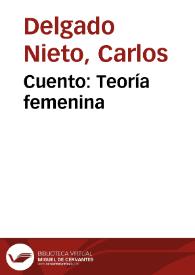 Cuento: Teoría femenina | Biblioteca Virtual Miguel de Cervantes