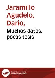 Muchos datos, pocas tesis | Biblioteca Virtual Miguel de Cervantes