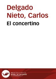El concertino | Biblioteca Virtual Miguel de Cervantes
