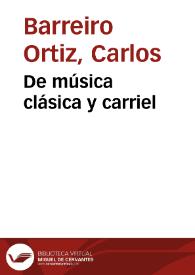 De música clásica y carriel | Biblioteca Virtual Miguel de Cervantes