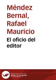 El oficio del editor | Biblioteca Virtual Miguel de Cervantes