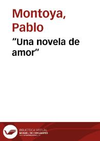“Una novela de amor” | Biblioteca Virtual Miguel de Cervantes