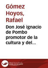 Don José ignacio de Pombo promotor de la cultura y del desarrollo económico del país | Biblioteca Virtual Miguel de Cervantes