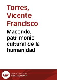 Macondo, patrimonio cultural de la humanidad | Biblioteca Virtual Miguel de Cervantes