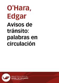 Avisos de tránsito: palabras en circulación | Biblioteca Virtual Miguel de Cervantes