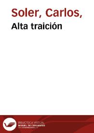Alta traición | Biblioteca Virtual Miguel de Cervantes