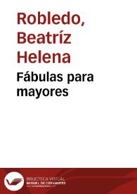 Fábulas para mayores | Biblioteca Virtual Miguel de Cervantes