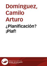 ¿Planificación? ¡Plaf! | Biblioteca Virtual Miguel de Cervantes