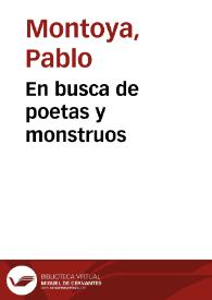 En busca de poetas y monstruos | Biblioteca Virtual Miguel de Cervantes