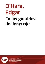 En las guaridas del lenguaje | Biblioteca Virtual Miguel de Cervantes