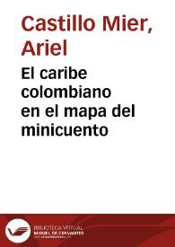 El caribe colombiano en el mapa del minicuento | Biblioteca Virtual Miguel de Cervantes