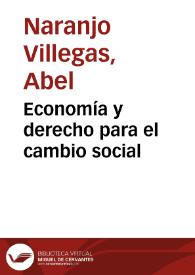 Economía y derecho para el cambio social | Biblioteca Virtual Miguel de Cervantes