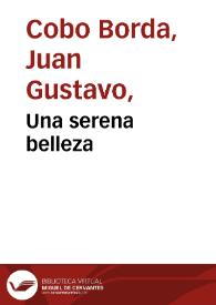 Una serena belleza | Biblioteca Virtual Miguel de Cervantes