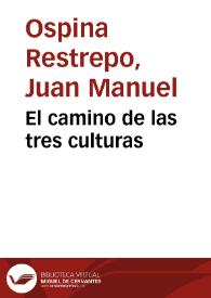 El camino de las tres culturas | Biblioteca Virtual Miguel de Cervantes