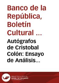 Autógrafos de Cristobal Colón: Ensayo de Análisis Grafológico de su Escritura | Biblioteca Virtual Miguel de Cervantes