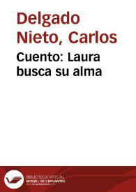 Cuento: Laura busca su alma | Biblioteca Virtual Miguel de Cervantes