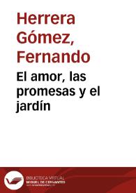 El amor, las promesas y el jardín | Biblioteca Virtual Miguel de Cervantes
